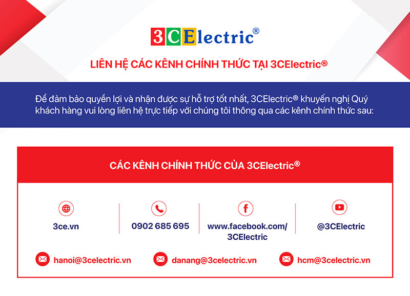 liên hệ các kênh chính thức tại 3CElectric