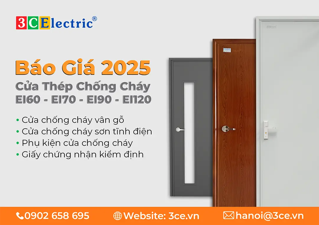 Báo Giá Cửa Chống Cháy 2025 | 3CElectric sản xuất lắp đặt