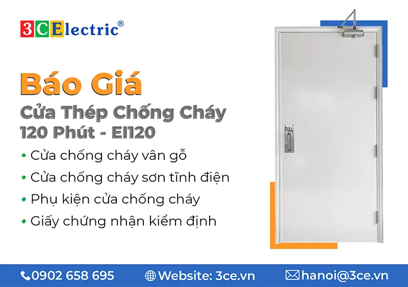 Báo giá cửa thép chống cháy 120 phút (EI120) đã đạt kiểm định