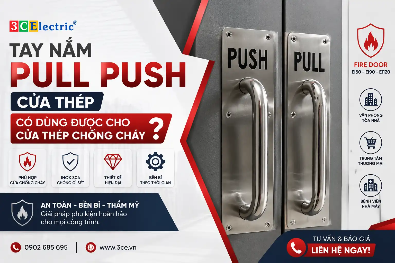 Tay Nắm Pull Push Cửa Thép Và Những Điều Cần Biết