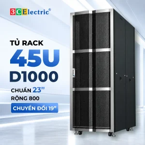 Tủ Rack 45U D1000, chuẩn 23" rộng 800, có chuyển đổi 19"